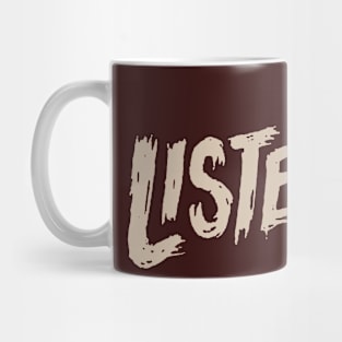 Listen Mug